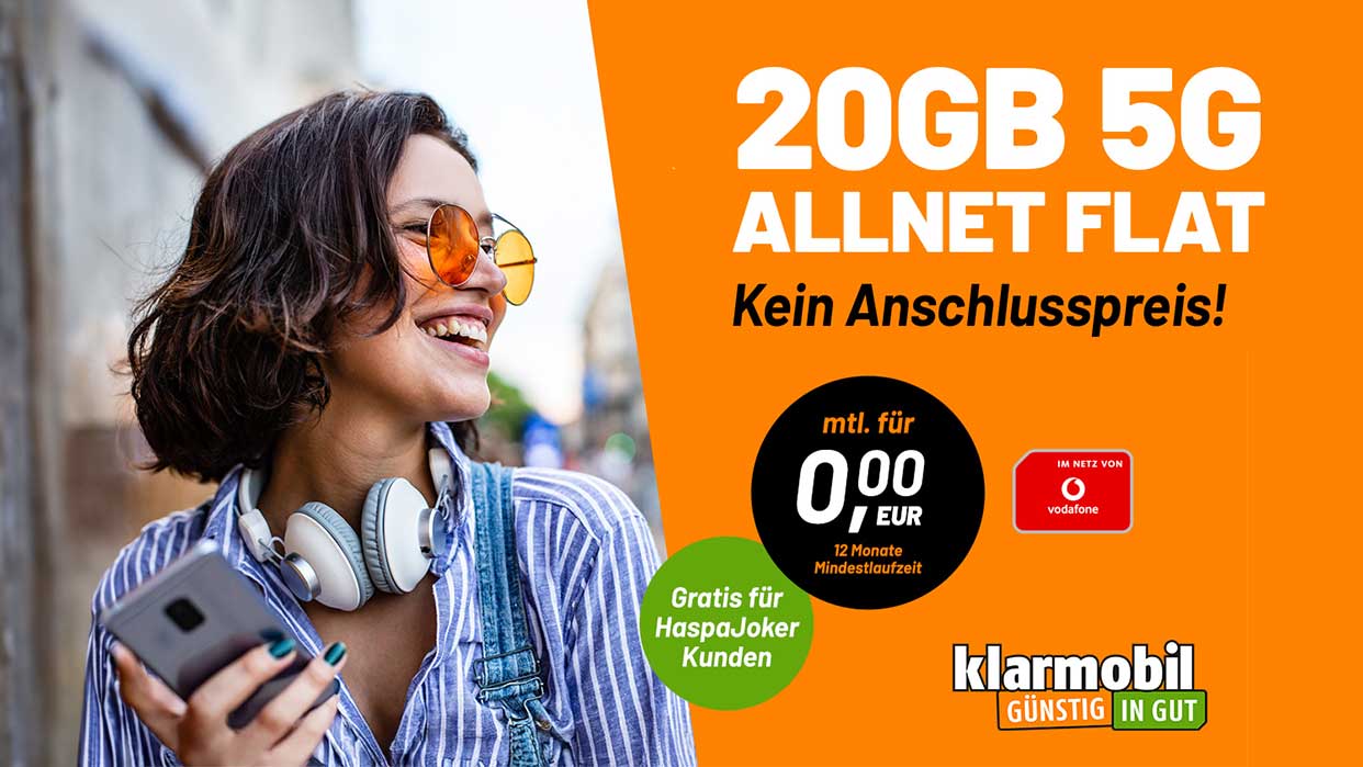 klarmobi-Angebot für HaspaJoker Kunden mit 20GB 5G Allnet Flat ohne Anschlussgebühr, monatlich 0,00 Euro für 12 Monate, im Vodafone-Netz.